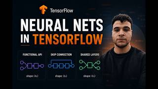 TensorFlow Complete Course | بالعربي | Neural Networks with Functional API