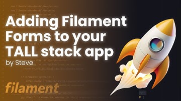 Adding Filament Forms to your TALL stack app