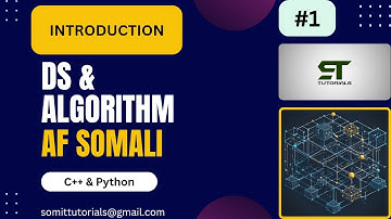 HORDHAC KU SAABSAN DATA STRUCTURES & ALGORITHM AF SOMALI | INTRODUCTION | #1