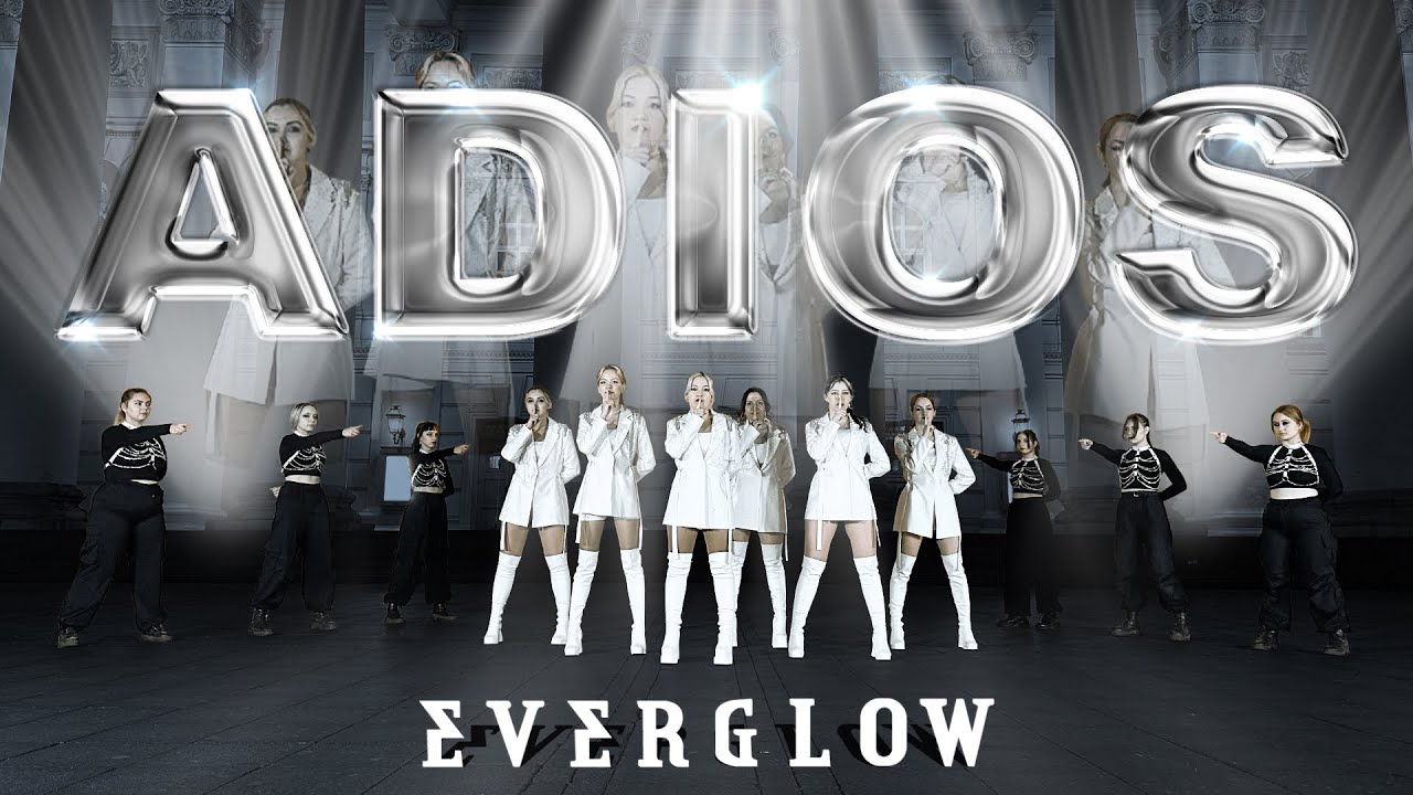 [K-POP IN PUBLIC] EVERGLOW (에버글로우) - ‘Adios’ (Performance ver.) | dance ...