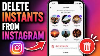 How To Delete Instants From Instagram (Android)