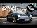 Porsche 964 Top 10 Modifications