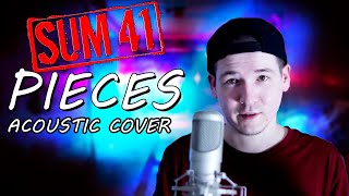 SUM 41 - PIECES КАВЕР НА ГИТАРЕ (ACOUSTIC COVER)