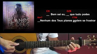 Os planos de Deus - Cifra na prática - Samuel Messias