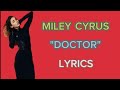 Pharrell Williams & Miley Cyrus - Doctor (Work It Out) [Lyrics]