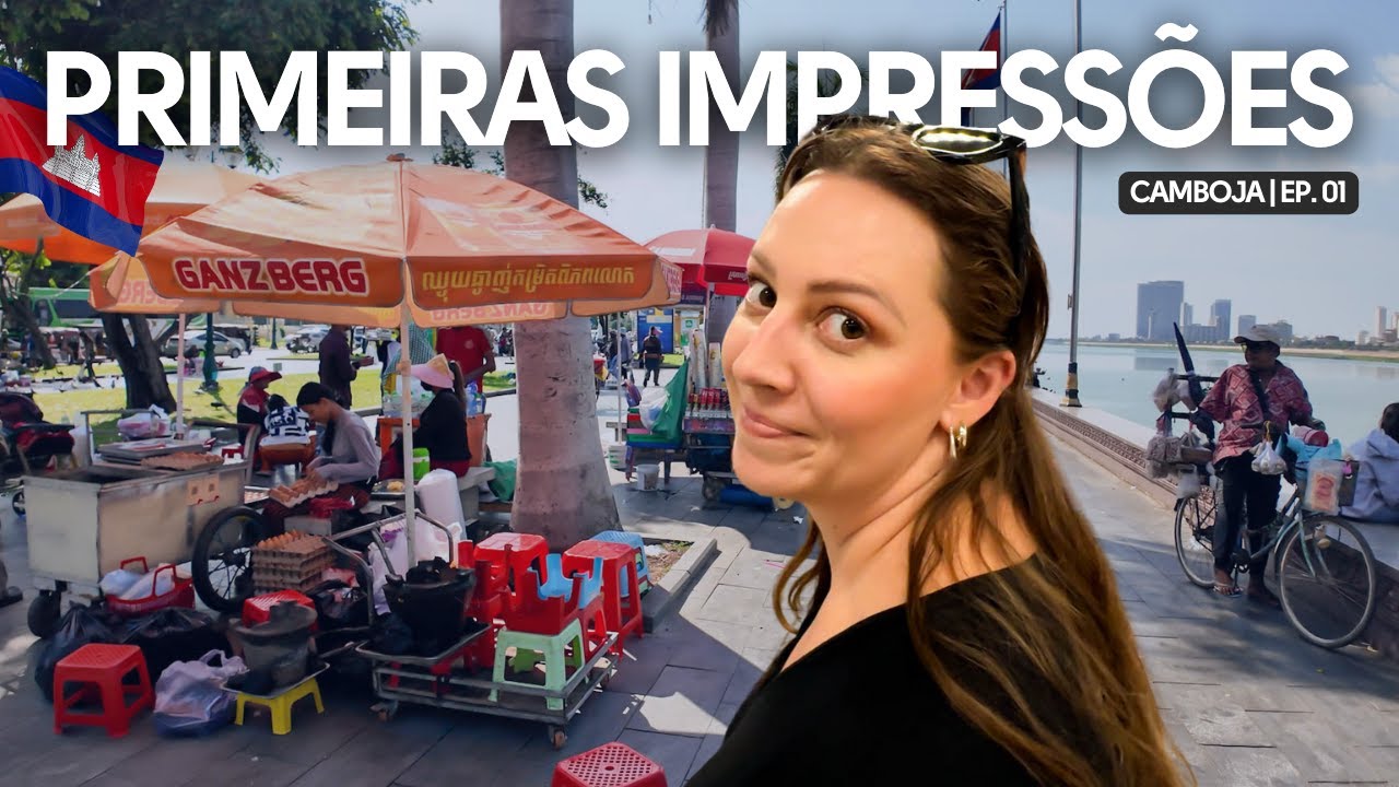 🇰🇭 CHEGAMOS AO REINO DO CAMBOJA (E É MUITO DIFERENTE)