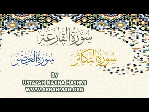 Live Tafsir Of Surah Al Qariyah Al Asr By Ustazah Najiha Hashmi Www Arrahmah Org