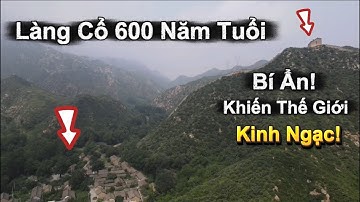 Phát Hiện Ngôi Làng Cổ Nhà Minh Giữa Núi Rừng – Cuộc Sống Bình Yên Như Tiên Cảnh!