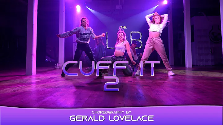 Cuff It 2 - Gerald Lovelace Choreography