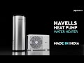 Havells heat pump water heater  made in india  energy efficient