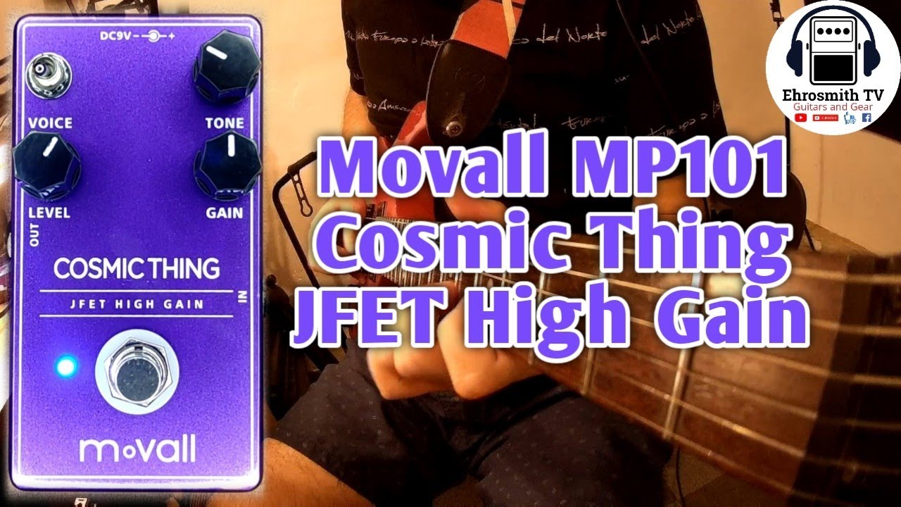 Movall MP101 Cosmic Thing JFET High Gain Pedal Movall MP Series