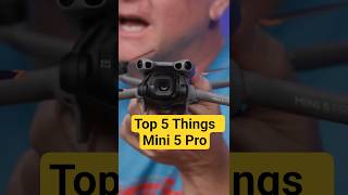 Top 5 Things I Like 👍 about the Mini 5 Pro