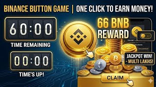 ஒரே ஒரு கிளிக்கில் லட்சங்கள்? Binance Button Game Explained in Tamil @KokulTechTamil 