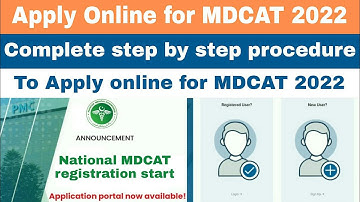 Step by Step procedure to Apply for MDCAT 2022 » PMC MDCAT registration start » Apply now for MDCAT