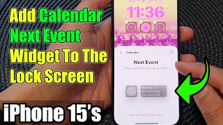 iPhone 15/15 Pro Max: How to Add The Calendar Next Event Widget To The Lock Screen screenshot 4