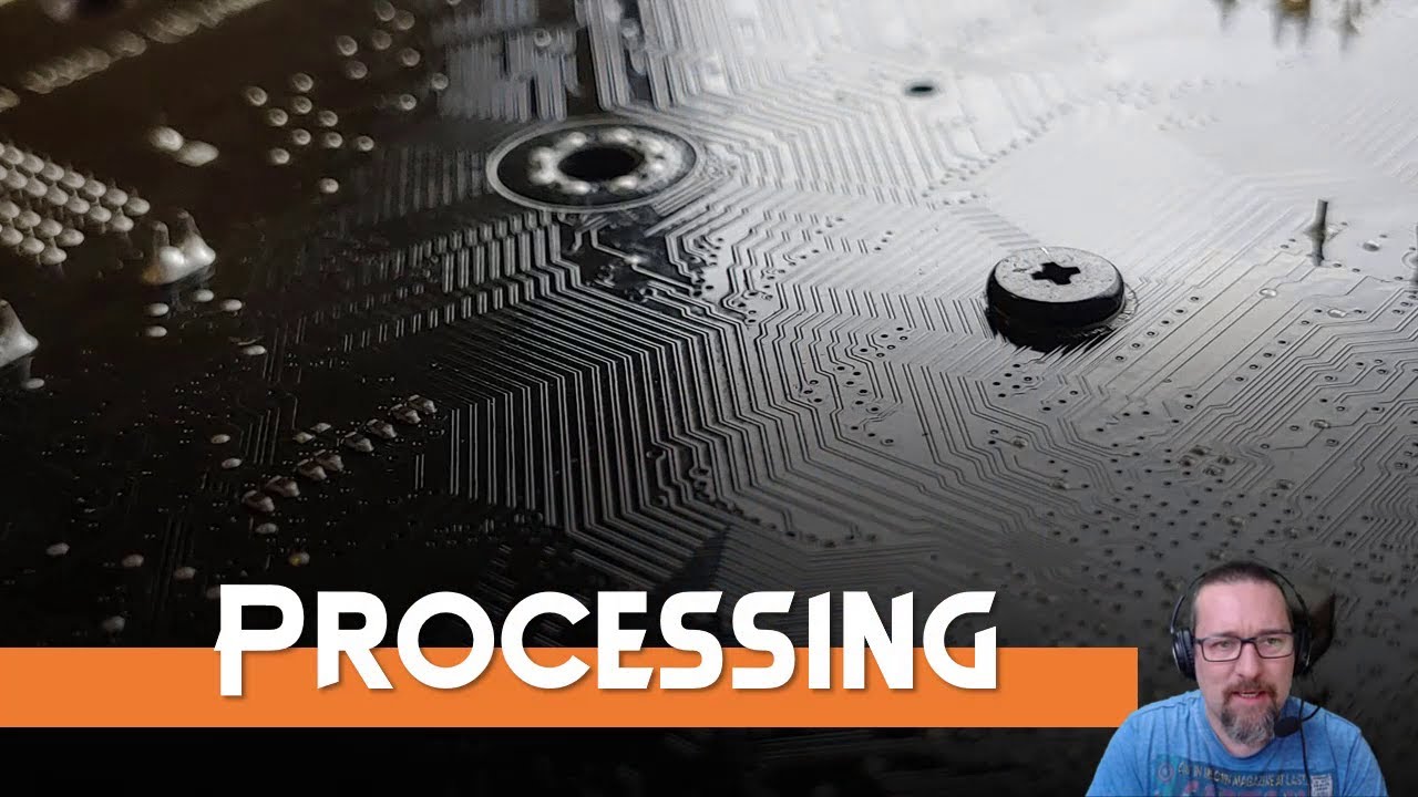 Level 1 Hardware lesson 9: Processing - YouTube