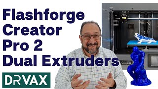 IDEX 3d Printer Review | Flashforge Creator Pro 2
