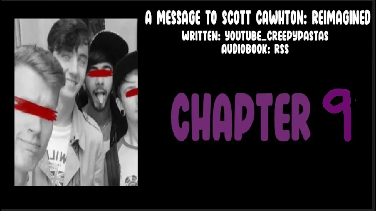 AMTSC:R - YouTube_CreepyPastas (Audiobook) | chapter 9