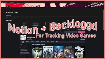 Tracking My Video Game Backlog with Notion + Backloggd