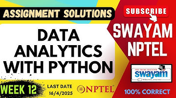 Data Analytics with Python Week 12 Assignment Solutions | SWAYAM NPTEL | SUBSCRIBE