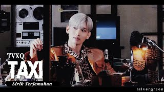 TVXQ - Taxi // Lirik Terjemahan Indonesia