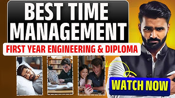 BEST TIME MANAGEMENT for First Year Engineering & Diploma Students | Pradeep Giri Sir
