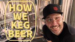 Pro Brewer Tutorial: How I Keg Beer!