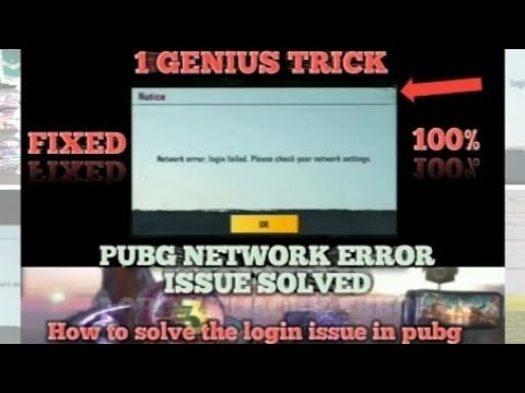 Network Error Login Failed Please Check Your Network settingpubg mobile|How To Solve The Login Issue