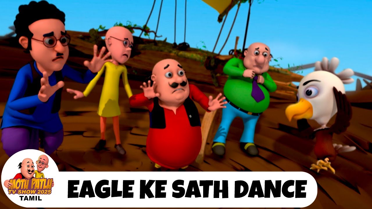 Eagle Ke Sath Dance | மோட்டு பட்லு எபி | Motu Compilation | Motu Patlu TV Show 2025 Tamil