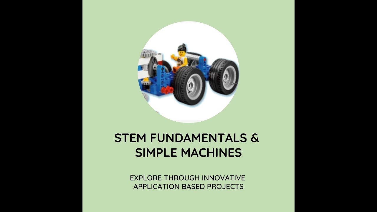 STEM Fundamentals and Simple Machines with DIY - YouTube