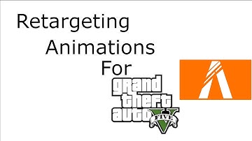 How to retarget animations for GTA 5 / FiveM
