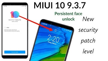 MIUI 10 Beta Update 9.3.7 Persistent Face Unlock & New Security Redmi Note | Hindi