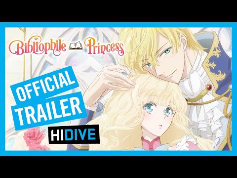 Bibliophile Princess Official Trailer