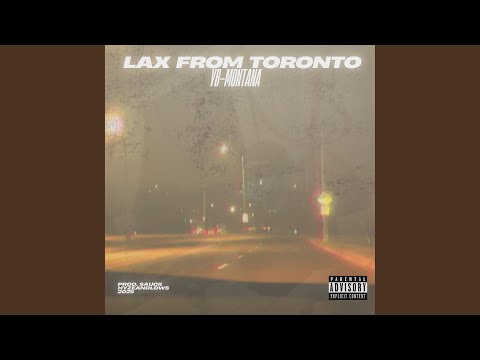 Watch LAX From Toronto on YouTube