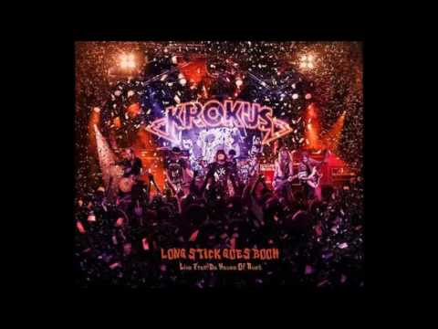 KROKUS/クロークス/LONG STICK GOES BOOM - LIVE Long Stick Goes Boom (Live From The House Of Rust) – Music