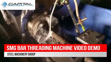 SMG Bar Threading Machine Video Demo