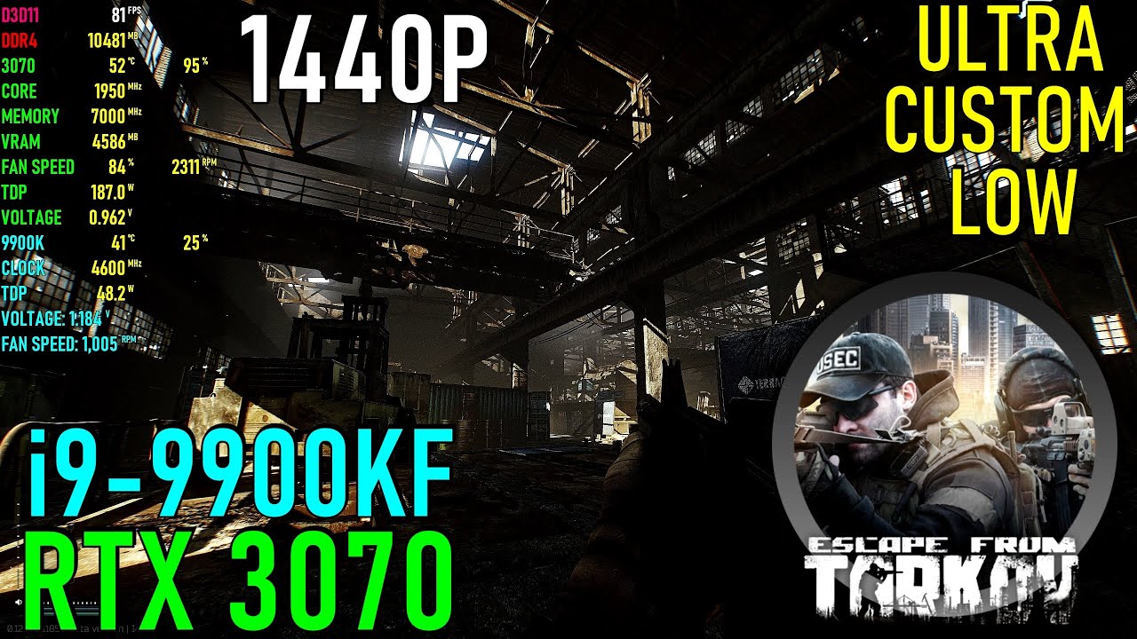 Escape from Tarkov RTX 3070 & 9900K 4.6GHz Max Settings 1440P YouTube