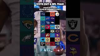 Vote out a NFL team (part 6) #superbowl #nfl #football #shorts #shortvideo 