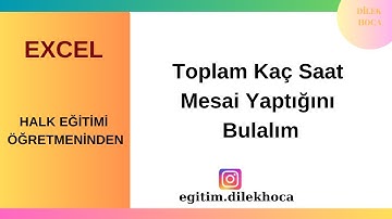 Excel Personelin Toplam Kaç Saat Mesai Yaptığını Bulduralım #excel #exceltips #excelkursu