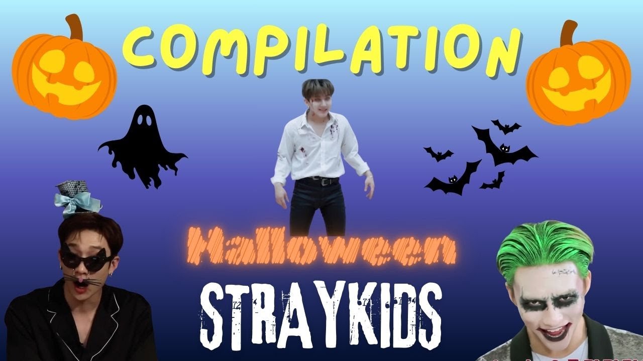 Compilation Halloween Straykids 