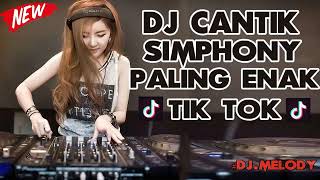DJ SIMPHONY AISYAH AKIMILAKU SPESIAL TIK TOK 2018  PALING ENAK SEDUNIA BIKIN GOYANG 2 JARI