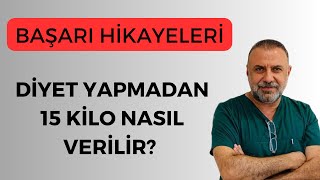 DİYET YAPMADAN 15 KİLO NASIL VERİLİR ? Resimi