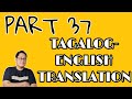 Part 37 tagalogenglish translation with sir marvin learning buddy