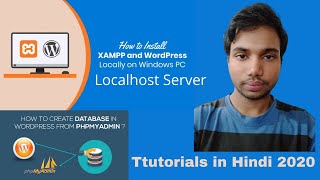 How to Install WordPress on localhost Apache Xampp PhpMyAdmin Create Database in Hindi 2020