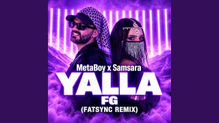Yalla Fg fatsync Remix