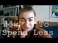 How To Spend Less // Zero Waste Life & Anti-Consumerism