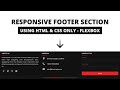 Fully Responsive Footer Section using HTML CSS | CodingNepal