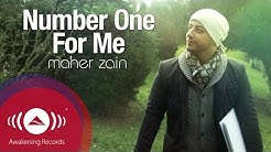 Maher Zain - Number One For Me (Official Music Video) | Ù…Ø§Ù‡Ø± Ø²ÙŠÙ†  - Durasi: 6:21. 