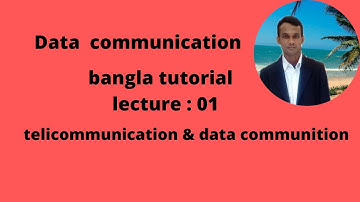 data communication bangla  tutorial  01