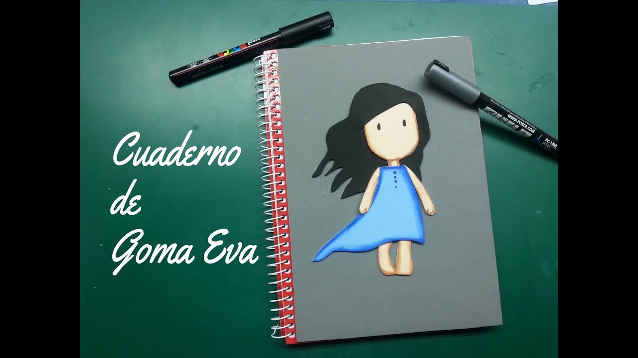 Personalizando un cuaderno con Goma Eva (foamy)- DIY rubber eva notebook (tutorial)